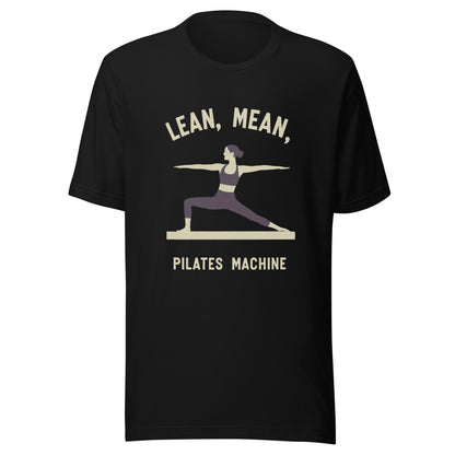 Lean, Mean, Pilates Machine Tee